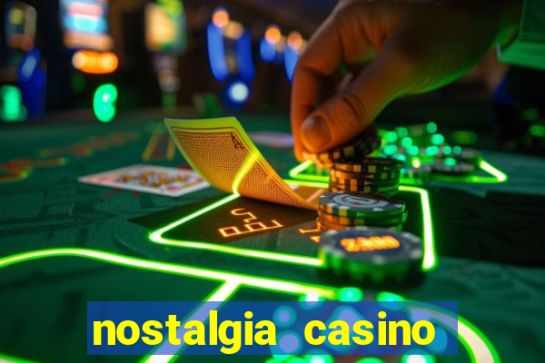 nostalgia casino instant play