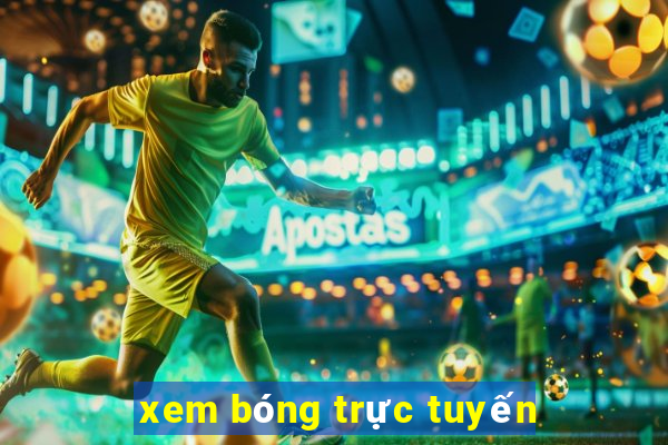 xem bóng trực tuyến