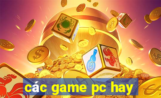 các game pc hay