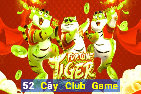 52 Cây Club Game Bài 88 Club