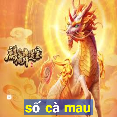 số cà mau