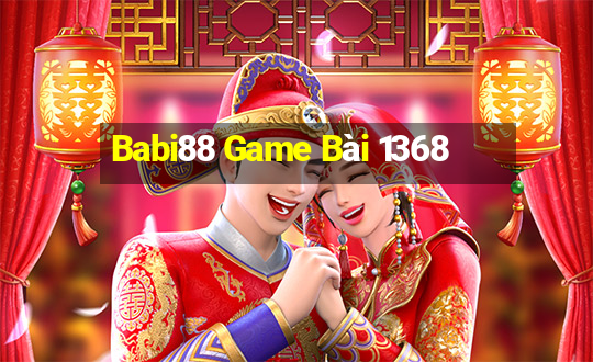 Babi88 Game Bài 1368