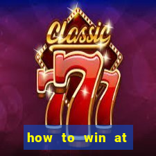 how to win at slot machine