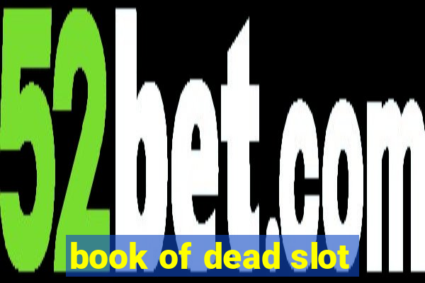 book of dead slot