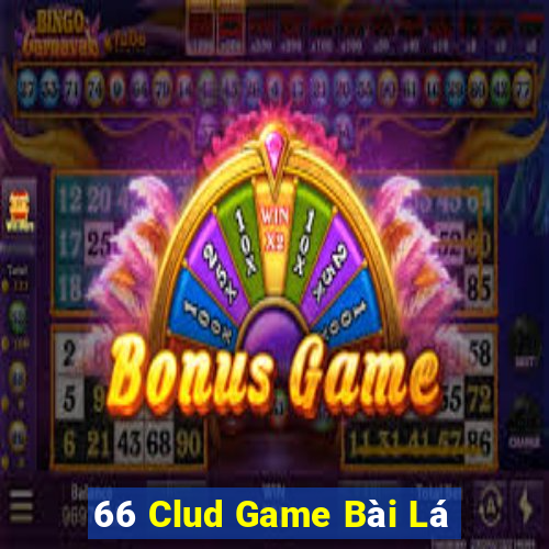 66 Clud Game Bài Lá