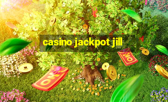 casino jackpot jill