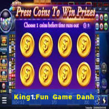 King1.Fun Game Danh Bai 3C