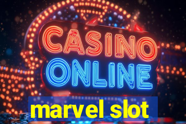 marvel slot