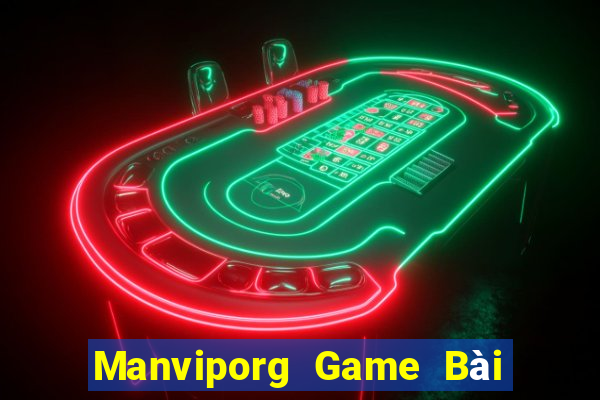 Manviporg Game Bài Uống Rượu