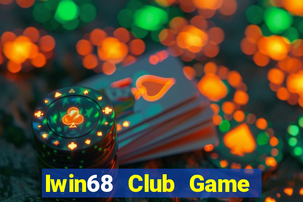 Iwin68 Club Game Bài Pc