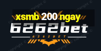 xsmb 200 ngay