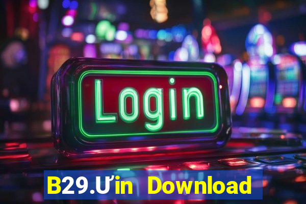 B29.Ưin Download Game Đánh Bài