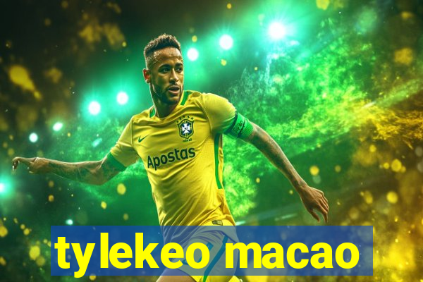 tylekeo macao