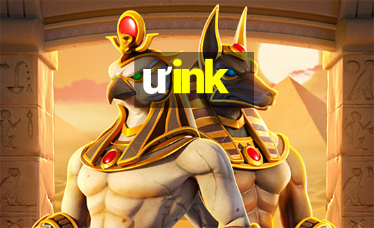 ưink