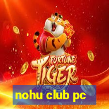 nohu club pc