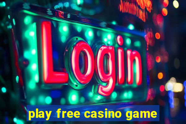 play free casino game