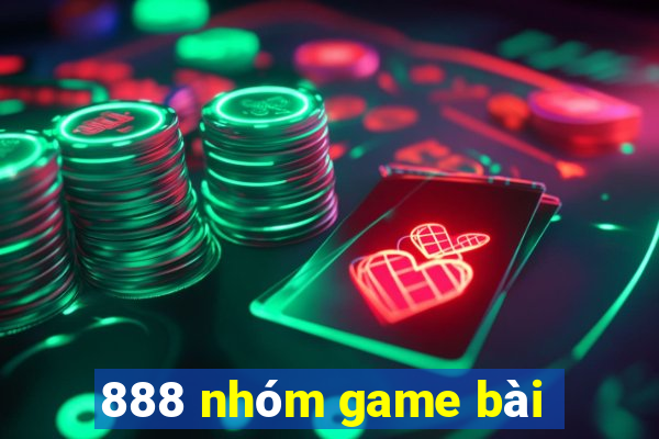 888 nhóm game bài