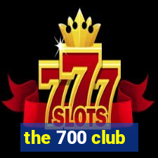 the 700 club