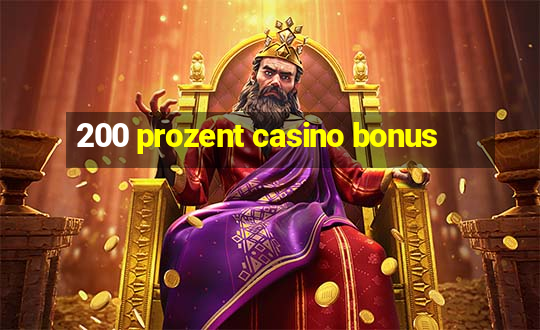 200 prozent casino bonus