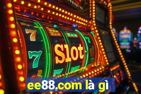 ee88.com là gì