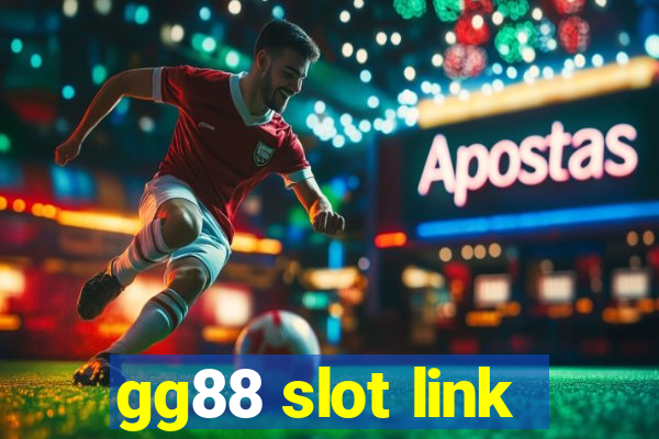 gg88 slot link