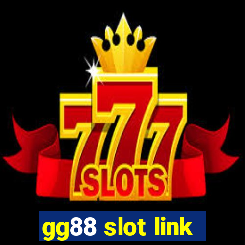 gg88 slot link