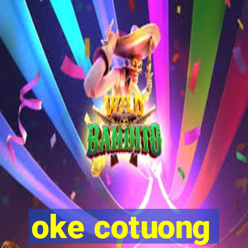 oke cotuong