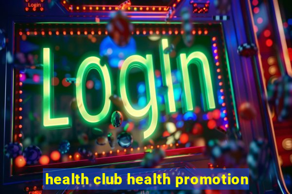 health club health promotion