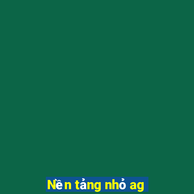 Nền tảng nhỏ ag