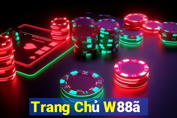 Trang Chủ W88ã