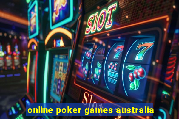 online poker games australia