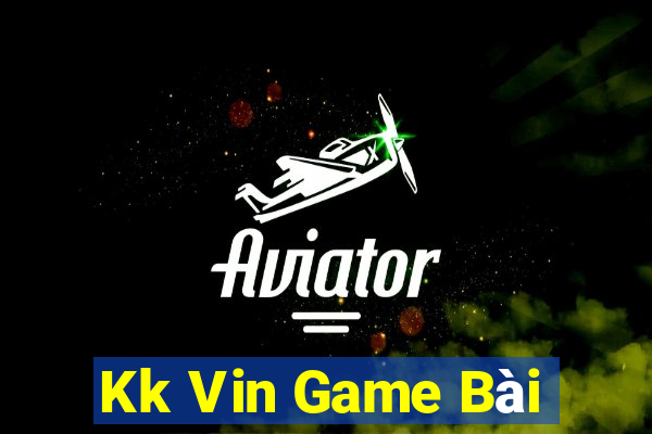 Kk Vin Game Bài