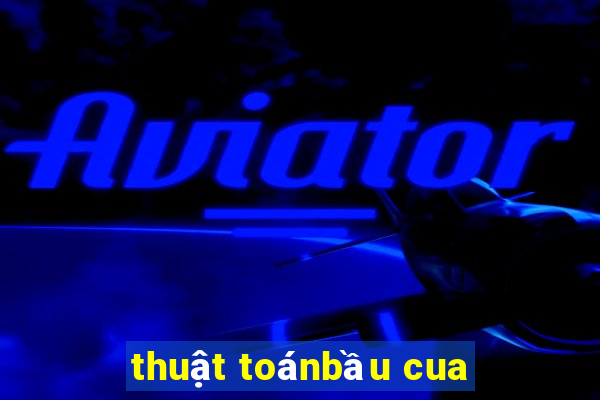 thuật toánbầu cua