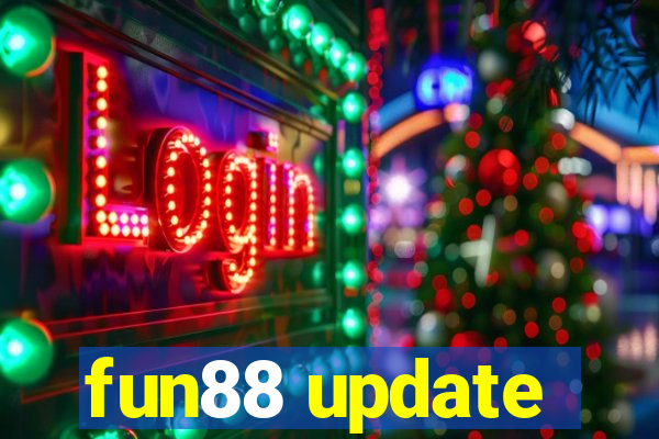 fun88 update