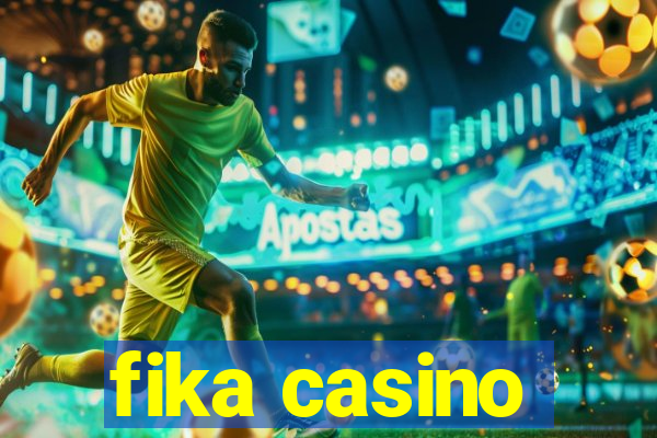 fika casino