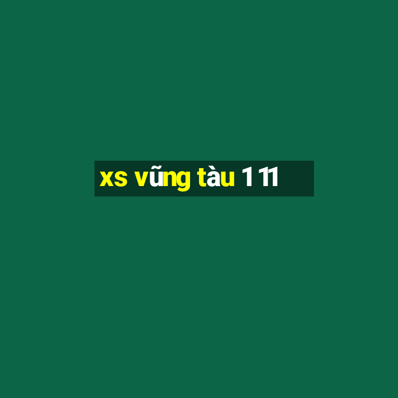 xs vũng tàu 1 11