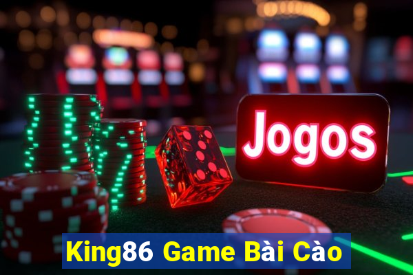 King86 Game Bài Cào