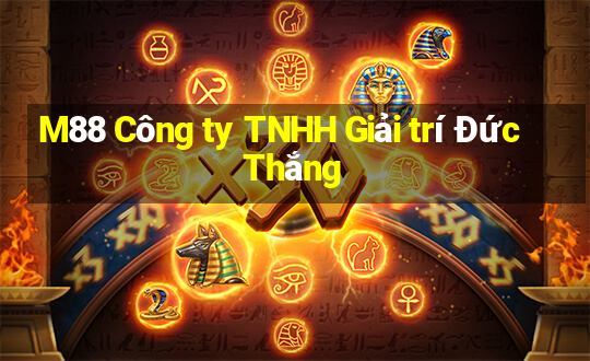 M88 Công ty TNHH Giải trí Đức Thắng