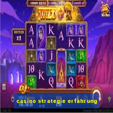 casino strategie erfahrung