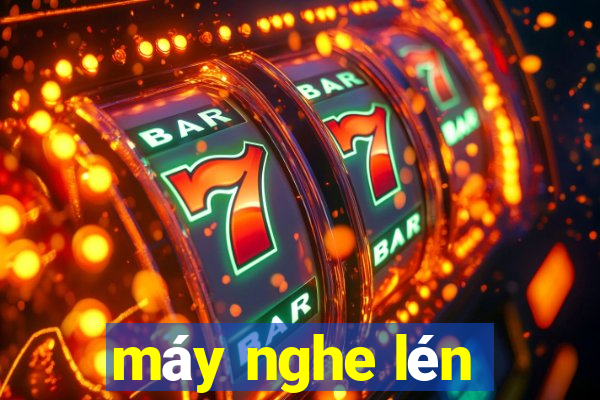 máy nghe lén