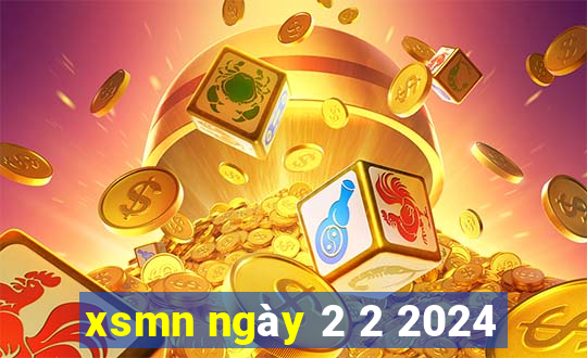 xsmn ngày 2 2 2024