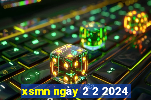 xsmn ngày 2 2 2024