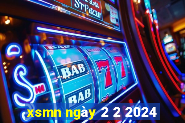 xsmn ngày 2 2 2024