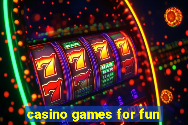 casino games for fun