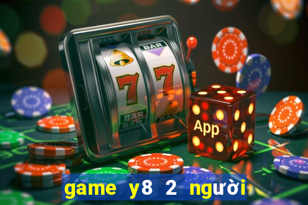 game y8 2 người đánh nhau