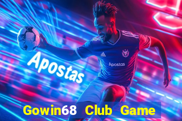 Gowin68 Club Game Bài Club