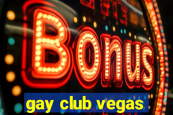 gay club vegas