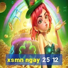 xsmn ngay 25 12