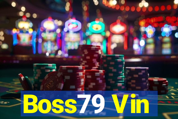 Boss79 Vin