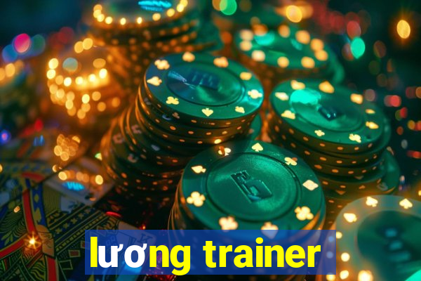 lương trainer